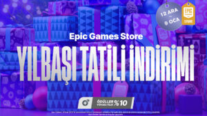 Epic Games Store Yılbaşı Tatili İndirimi Başladı