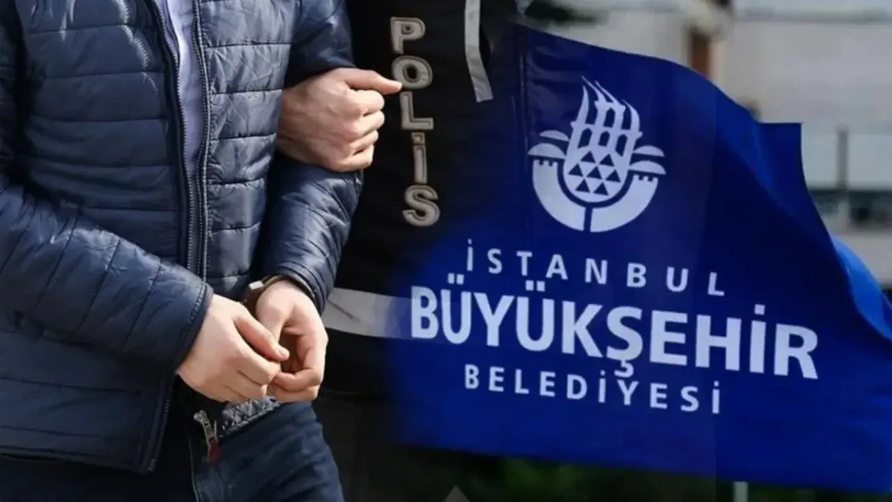 İBB gözaltı