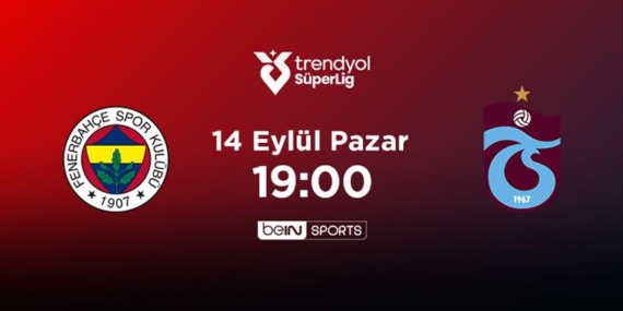 Kadıköy’de Dev Derbi: Fenerbahçe-Trabzonspor Maçı Öncesi Muhtemel 11’ler